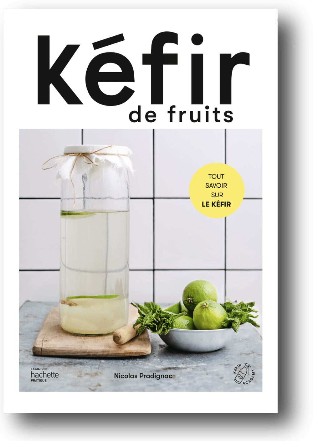 Tout savoir sur le Kéfir